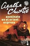 Asesinato en el Orient Express by Agatha Christie