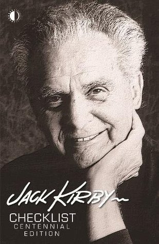 Jack Kirby Checklist: Centennial Edition (Hardcover)