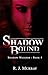 Shadow-Bound (Shadow Walker...