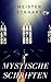 Mystische Schriften: Predig...