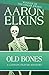 Old Bones (The Gideon Oliver Mysteries Book 4)