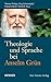 Theologie und Sprache bei A...