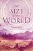 The Size of the World