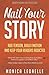 Nail Your Story: Add Tensio...