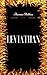Leviathan: By Thomas Hobbes : Illustrated