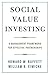 Social Value Investing: A Management Framework for Effective Partnerships