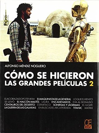 Cómo se hicieron las grandes películas 2 (Paperback)