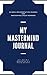 My Mastermind Journal: 26 W...