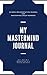 My Mastermind Journal: 26 Week Implementation Journal for Mastermind Group Members