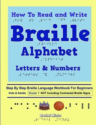 How To Read and Write Braille Alphabet Letters & Numbers - Grade 1 (Paperback)