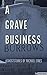 A Grave Business (Ghost Stories Collection Book 1)