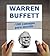 Warren Buffett : 100 consejos para invertir y enriquecerse (Spanish Edition)