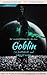 Goblin (The Lonely and Grea...