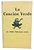 La Canción Verde