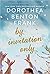 By Invitation Only by Dorothea Benton Frank
