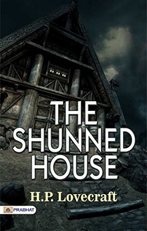 The Shunned House: Chilling Tales of Horror and the Supernatural
