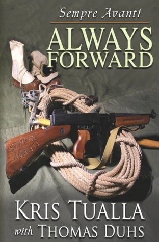 Sempre Avanti ALWAYS FORWARD: A Novel About the Tenth Mountain Division in WWII (The Camp Hale Series)