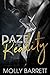 Daze of Reality by Molly Barrett