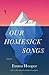Our Homesick Songs