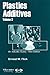 Plastics Additives, Volume 3 (Plastics Design Library)