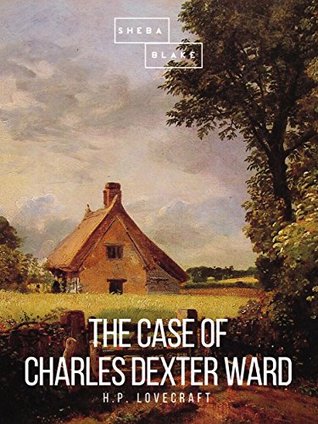 The Case of Charles Dexter Ward