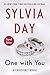 One with You by Sylvia Day