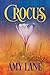 Crocus (Bonfires, #2)