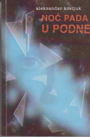 Noć pada u podne