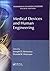 Medical Devices and Human Engineering (The Biomedical Engineering Handbook, Fourth Edition)