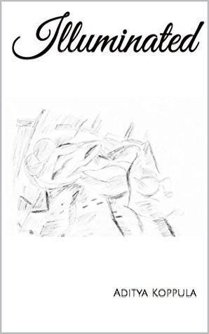 Illuminated (Kindle Edition)