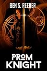 Prom Knight (The Demon's Apprentice #5) Prom Knight (The Demon's Apprentice #5)