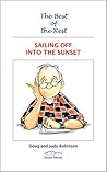 Sailing Off Into The Sunset (The Best of the Rest Book 8) Sailing Off Into The Sunset (The Best of the Rest Book 8)