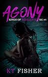 Agony (Kings of Rebellion MC #4)
