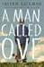 A Man Called Ove by Fredrik Backman