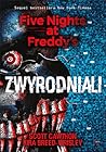 Zwyrodniali by Scott Cawthon