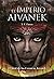 El imperio aivanek (Crónica...
