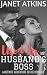 Used by My Husband's Boss by Janet Atkins