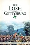 The Irish of Gettysburg by Phillip Thomas Tucker