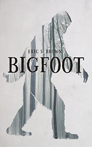 Bigfoot (Kindle Edition)