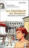 Der Geheimbund der Skorpione