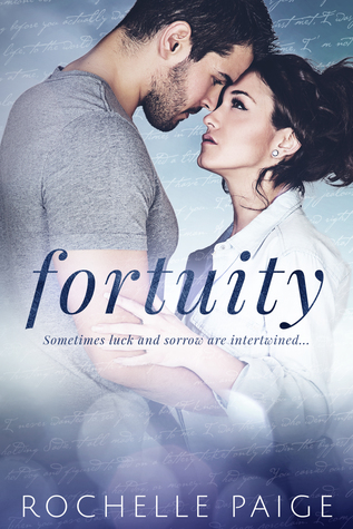 Fortuity (Fortuity Duet, #1)