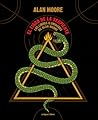 El libro de la serpiente. Los libros iluminados El libro de la serpiente. Los libros iluminados