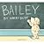 Bailey (Spanish Language Edition)
