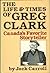 The Life & Times of Greg Clark, Canada's Favorite Storyteller by Jock Carroll