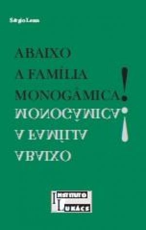 Abaixo a família monogâmica! (Unknown Binding)
