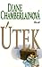 Útek by Diane Chamberlain