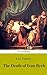 The Death of Ivan Ilych by Leo Tolstoy The Death of Ivan Ilych by Leo Tolstoy