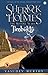 Sherlock Holmes The Missing Years: Timbuktu