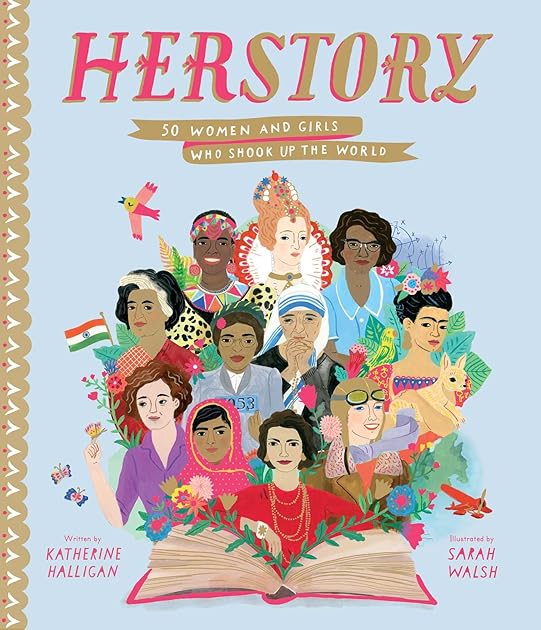 Herstory: 50 Women and Girls Who Shook Up the World (Stories That Shook Up the World)