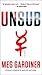 UNSUB by Meg Gardiner UNSUB by Meg Gardiner
